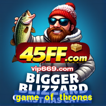 game of thrones dublado online